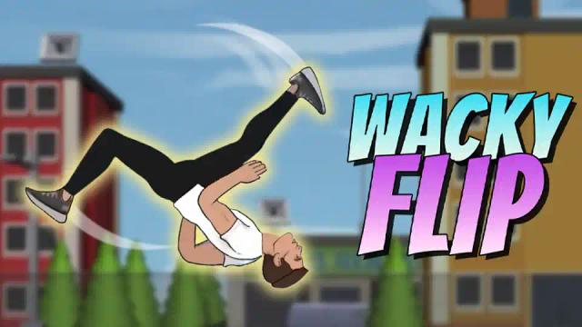 Wacky Flip Preview